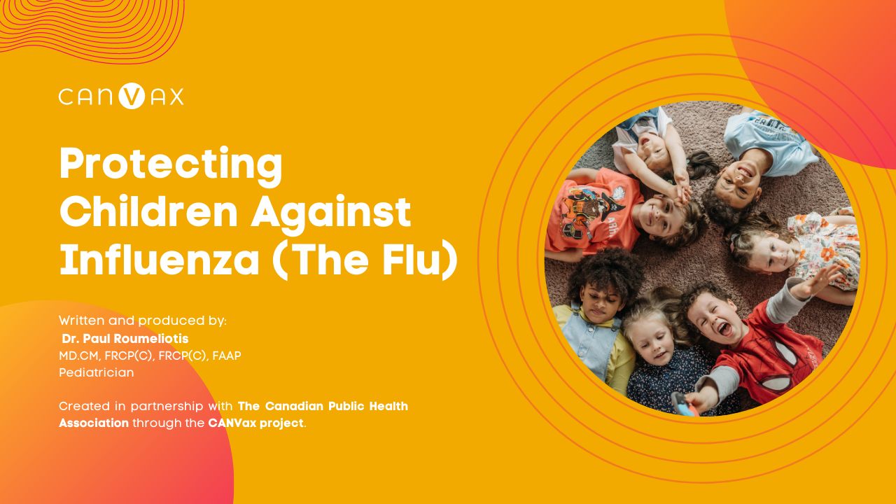 https://www.canvax.ca/sites/default/files/2023-04/Video%20-%20Protecting%20Children%20Against%20Influenza%20%282%29_0.png